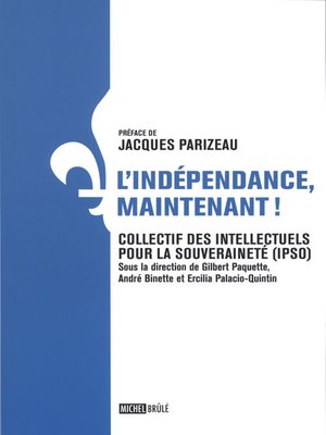 cover image of L'indépendance, maintenant!